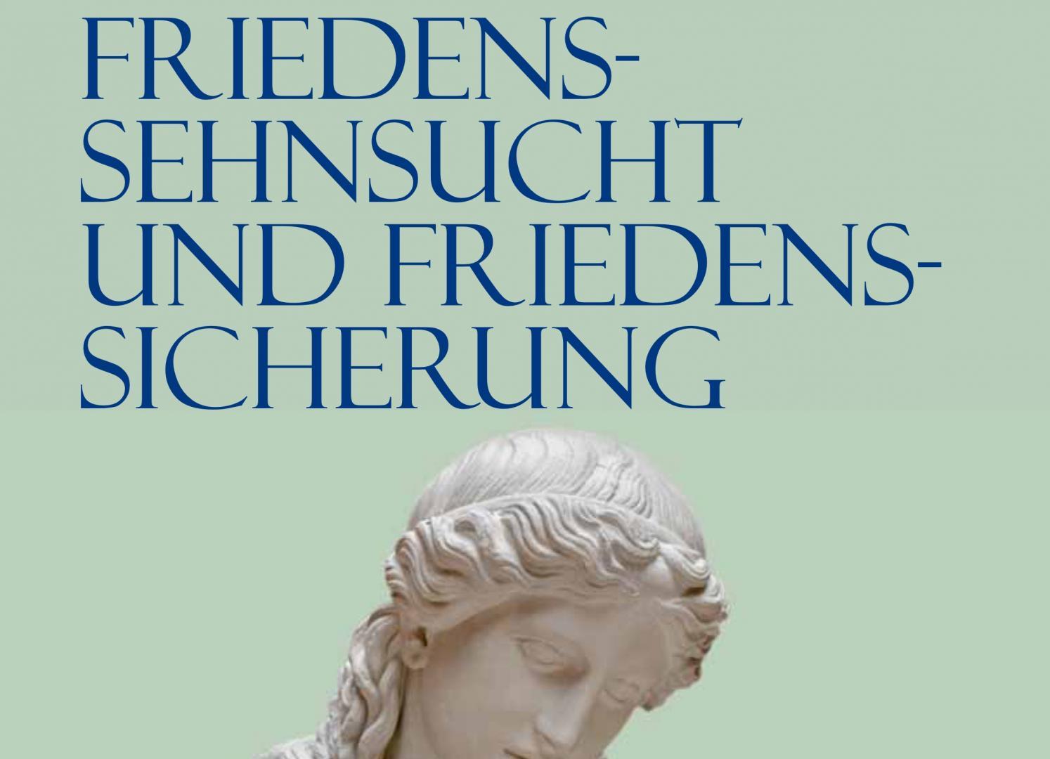 Friedenssehnsucht und Friedenssicherung: Katalog
